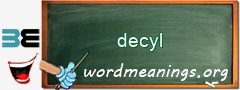 WordMeaning blackboard for decyl